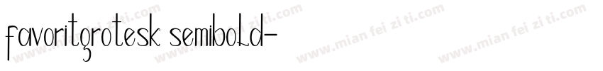 favoritgrotesk semibold字体转换